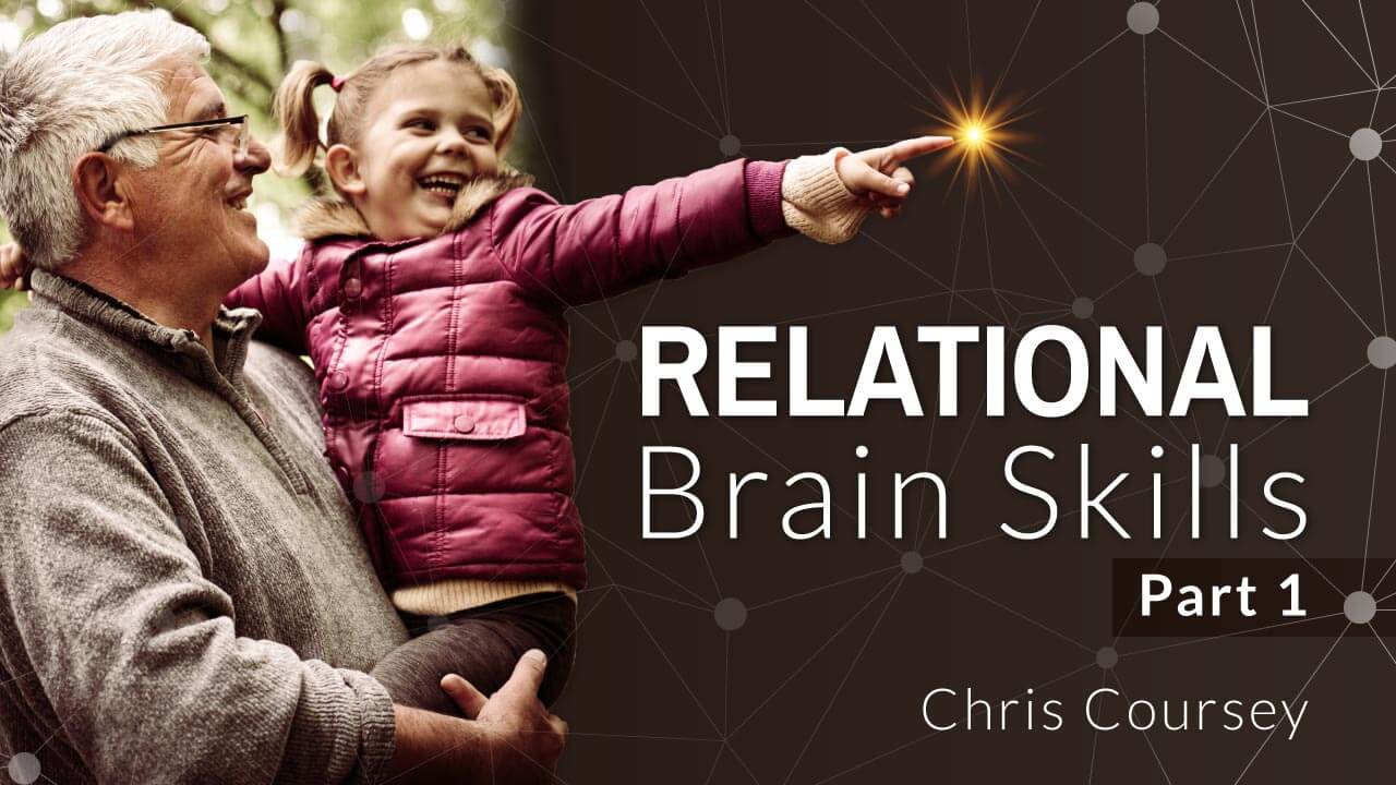 relational-brain-skills-by-chris-coursey-part-1