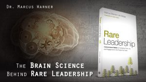 the-brain-science-behind-rare-leadership-by-marcus-warner