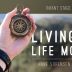 Living the Life Model – Part 2