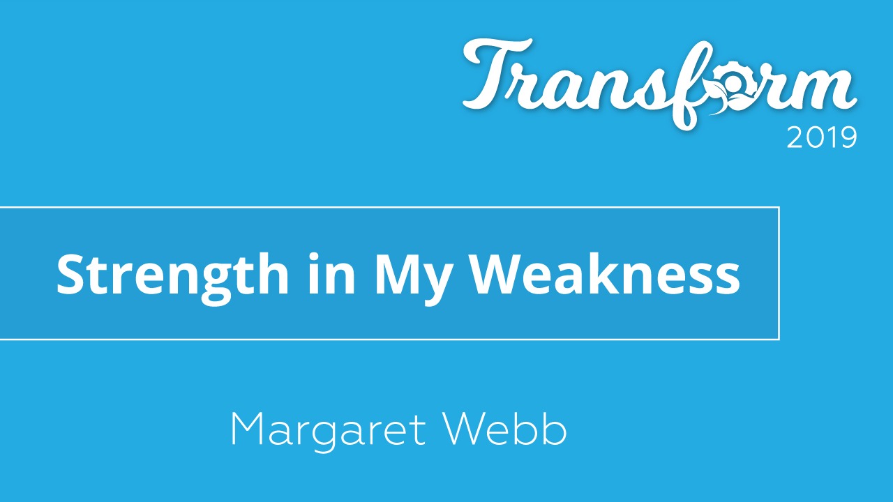 strength-in-my-weakness-margaret-webb